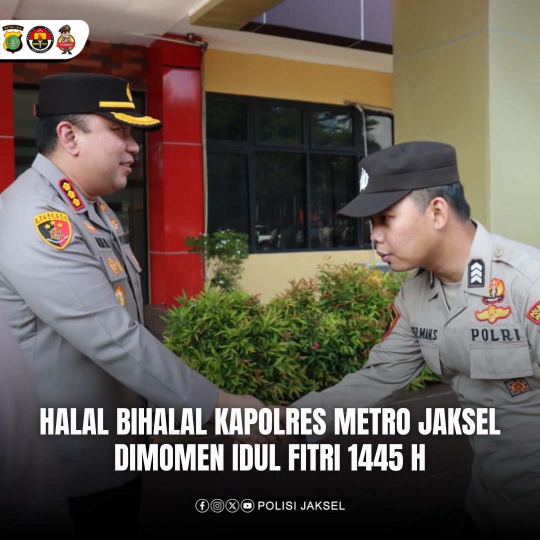 Apel Pagi dan Halal Bihalal Polres Metro Jakarta Selatan Bersama Anggota